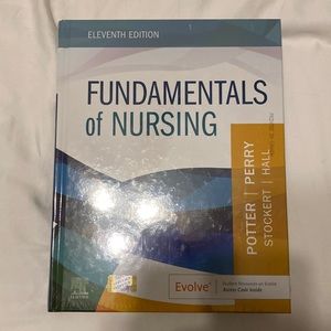 Fundamentals of Nursing. Eleventh edition